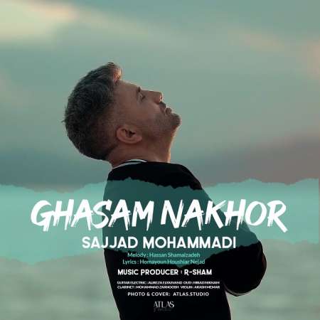 Sajjad Mohammadi – Ghasam Nakhor